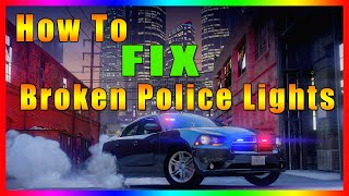 How To FIX Broken Police Lights | FiveM | 2021