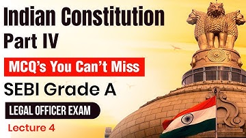 MCQs on Part IV of Indian Constitution for SEBI Grade A Legal stream | SEBI Grade A | Legal