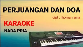 PERJUANGAN DAN DOA ( KARAOKE ) || KORG PA600 ||