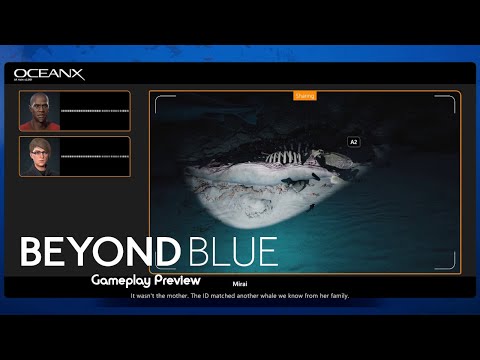 Beyond Blue Gameplay Preview - Deep Sea Exploration - YouTube