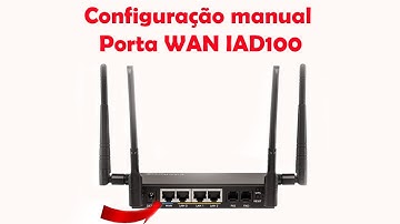 Como configurar o IP da porta WAN como estático da central telefônica IAD 100