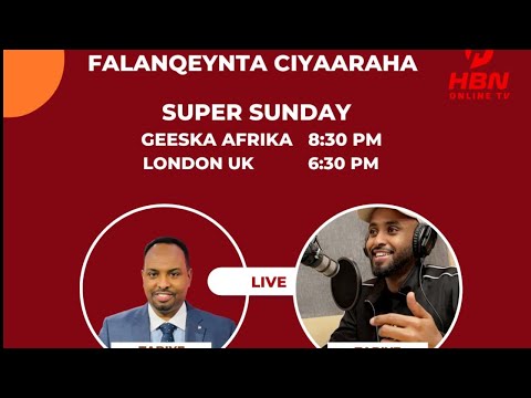 FALANQEYNTA CIYAARAHA WACDARAHA SUPER SUNDAY