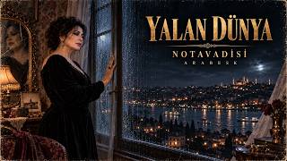 Yalan Bu Dünya - by@NotaVadisi #keşfet,#müzik,#muzik,#music,#müzikkeyfi,#müzikdinle,#arabeks#damar