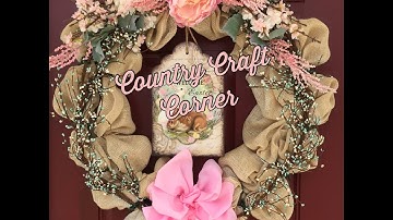 Burlap & Pip Berry Easter Wreath (w/Craft Bow Tutorial Included)
