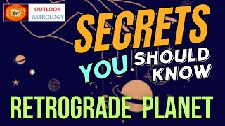 Untold Secret of Retrograde Planet