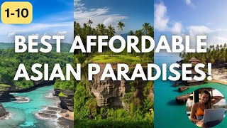 10 Best Countries In Asia To Live For Cheap - Digital Nomads, Expats, Retirees