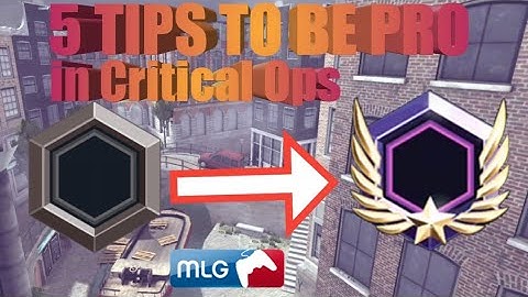 5 TIPS TO BE PRO IN CRITICAL OPS