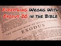 Everything Wrong With Exodus 20 in the Bible