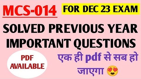 MCS-014 Solved Question Paper | Mcs14 Important Questions With Answer | Mcs-14 Dec 23 exam important