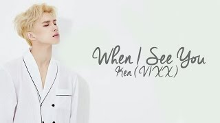 KEN (VIXX) - WHEN I SEE YOU Lyrics [Moorim School OST] [Rom/Eng/Han] 1080p