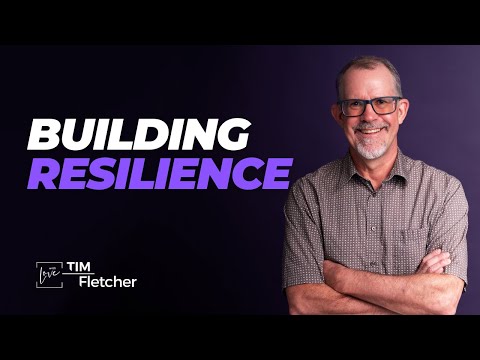 Re-Parenting - Part 18 - Resilience