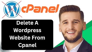 How To Delete A Wordpress Website From Cpanel