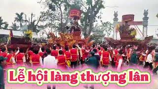Trải Nghiệm Lễ Hội Làng Thượng Lâm 2026 |Nét Đẹp Văn Hoá Làng Quê Việt Nam