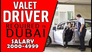 VALET DRIVERS REQUIRED IN DUBAI | How to Apply | Driver Jobs in Dubai UAE screenshot 1