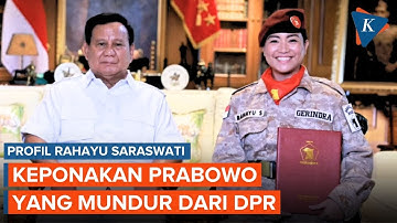 Profil Rahayu Saraswati, Keponakan Prabowo yang Mundur dari DPR Buntut Ucapan di Podcast