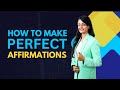 Make Perfect Affirmations | Avoid Mistakes In Manifestation | Law Of Attraction | Pooja Kavaiya