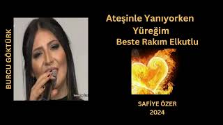 Ateşinle yanıyorken yüreğim   Burcu Göktürk Resimi