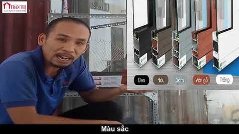 Nhôm xingfa nhập khẩu Quảng Đông - xuất xứ, hệ , màu sắc, độ dày, nhận diện - 0903.595.049 - Đà Nẵng