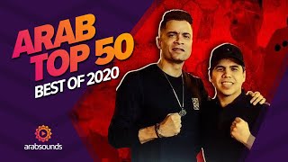 Top 50 Best Arabic Songs of 2020 🔥🎶أفضل 50 أغنية عربية الأكثر مشاهدة لعام 2020