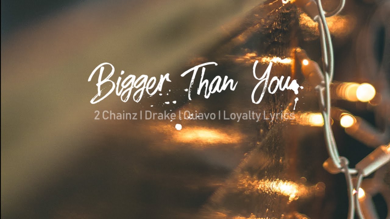 Bigger Than You - 2 Chainz - Lyrics - YouTube