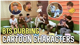 BTS Dubbing Cartoon Characters