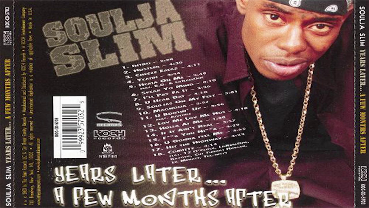 Soulja slim fuck you nigga Soulja slim fuck you nigga