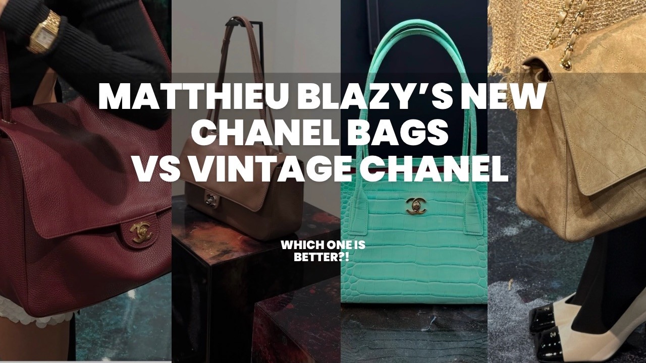 Новые сумки Chanel от Матье Блази против винтажных сумок Chanel: какая лучше?!