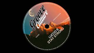 Luccio B - Stay Strong 