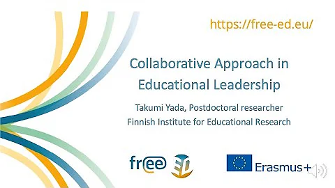 FreeED: Module 4 Unit 1 - Collaborative Approach in Educational Leadership