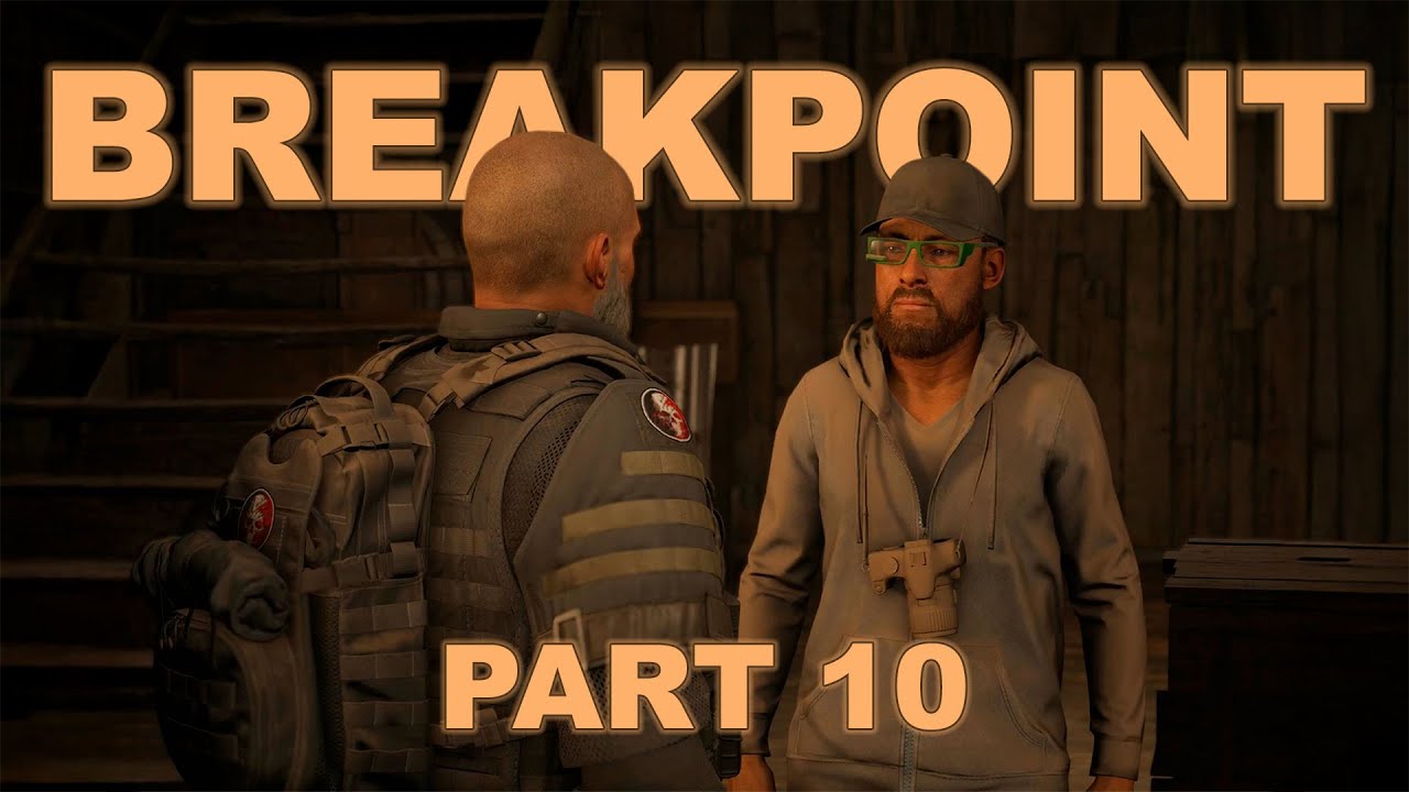 Breakpoint Story Mode Part 10 - YouTube