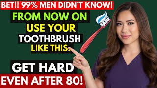 Men Over 50: This Toothbrush Technique Works For Your Harder Erections,  (Guaranteed) screenshot 3
