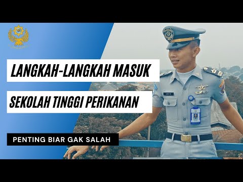 Inilah Langkah-langkah untuk Masuk Sekolah Tinggi Perikanan