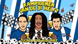 Gullie, The Allstarz - Kampioenen Van De 3e Helft