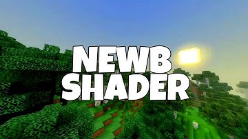 NEWB SHADER for MCPE - Shader Showcase