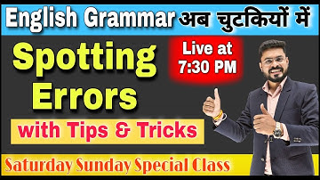 Error Detection and Correction with Rules & Concepts | Spotting Errors in English | English Grammar