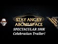 DON'T MISS The Spectacular Angry Astronaut 100K Celebration Trailer!!!