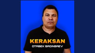 Keraksan - Otabek Saginbaev