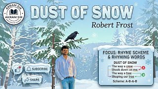 DUST OF SNOW CLASS 10TH HINDI OR ENGLISH EXPLAINED IN 5 MINUTES WITH RHYME SCHEME OR RHYMING WORDS। 