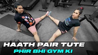 HAATH PAIR TUTE PHIR BHI GYM KI | Armaan Malik Fitness Vlog