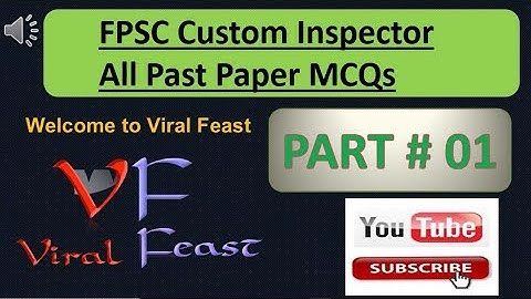 FPSC Custom Inspector All Past Paper MCQs Part # 01 | general knowledge | FPSC | PPSC | CSS | PMS
