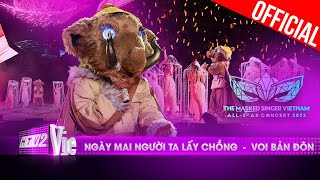 Live Concert Ngày Mai Người Ta Lấy Chồng - Voi Bản Đôn The Masked Singer Vietnam All-Star Concert