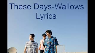 Wallows- These Days Lyrics chords