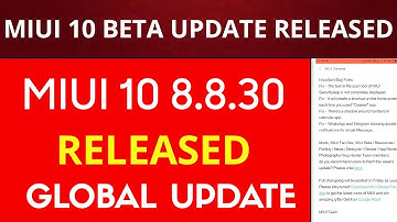 Miui 10 8.8.30 Global beta update Released|Miui 10 8.8.30  bug fixed and download links