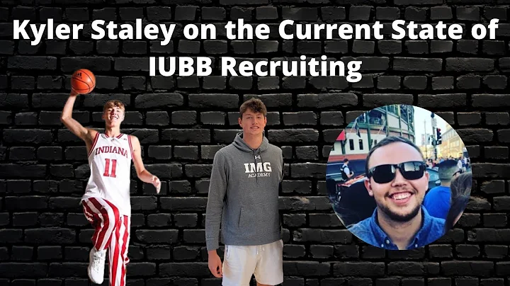 Kyler Staley on the Current State of IUBB Recruiting