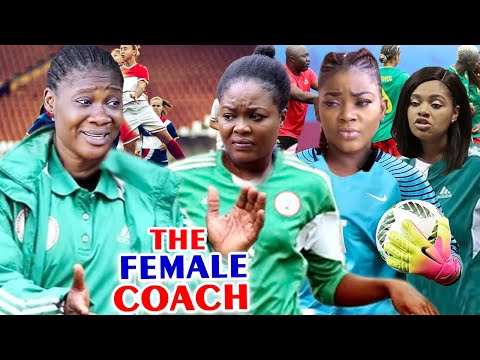 The Female Coach Complete Season - Mercy Johnson 2020 Latest Nigerian Movie