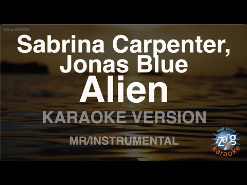 Sabrina Carpenter, Jonas <strong>Blue</strong>-Alien (MR/Instrumental) (Karaoke <strong>Version</strong>)