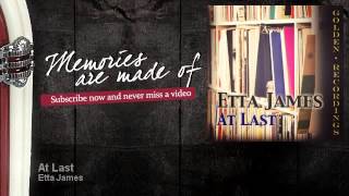 Etta James - At Last - Memories Are Made Of chords