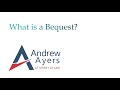 What is a bequest