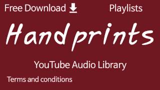 Handprints Youtube Audio Library