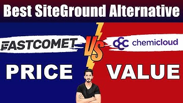 FastComet Vs ChemiCloud 🔥Which is The Best SiteGround Alternative